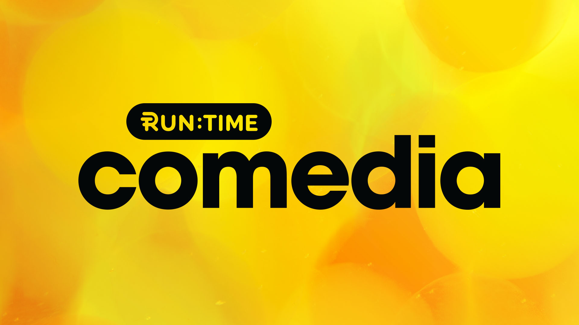 Run Time : Comedia